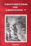 Trotskyism or Leninism?