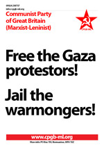 Free the Gaza protestors! Jail the warmongers!