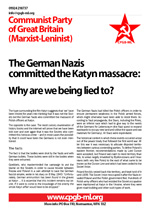 The German Nazis committed the Katyn massacre: why are we being lied to?

