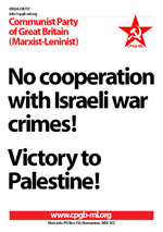 No cooperation with Israeli war crimes! Victory to Palestine!